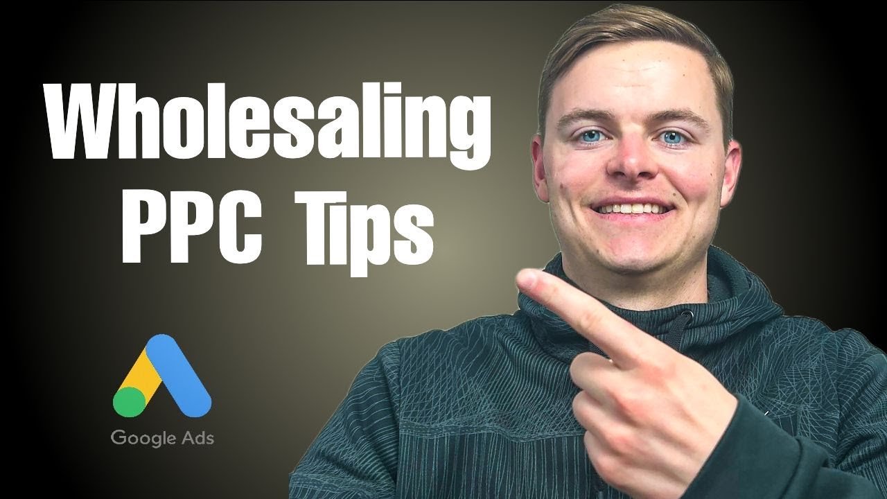 PPC Tips Every Wholesaler Needs to Know