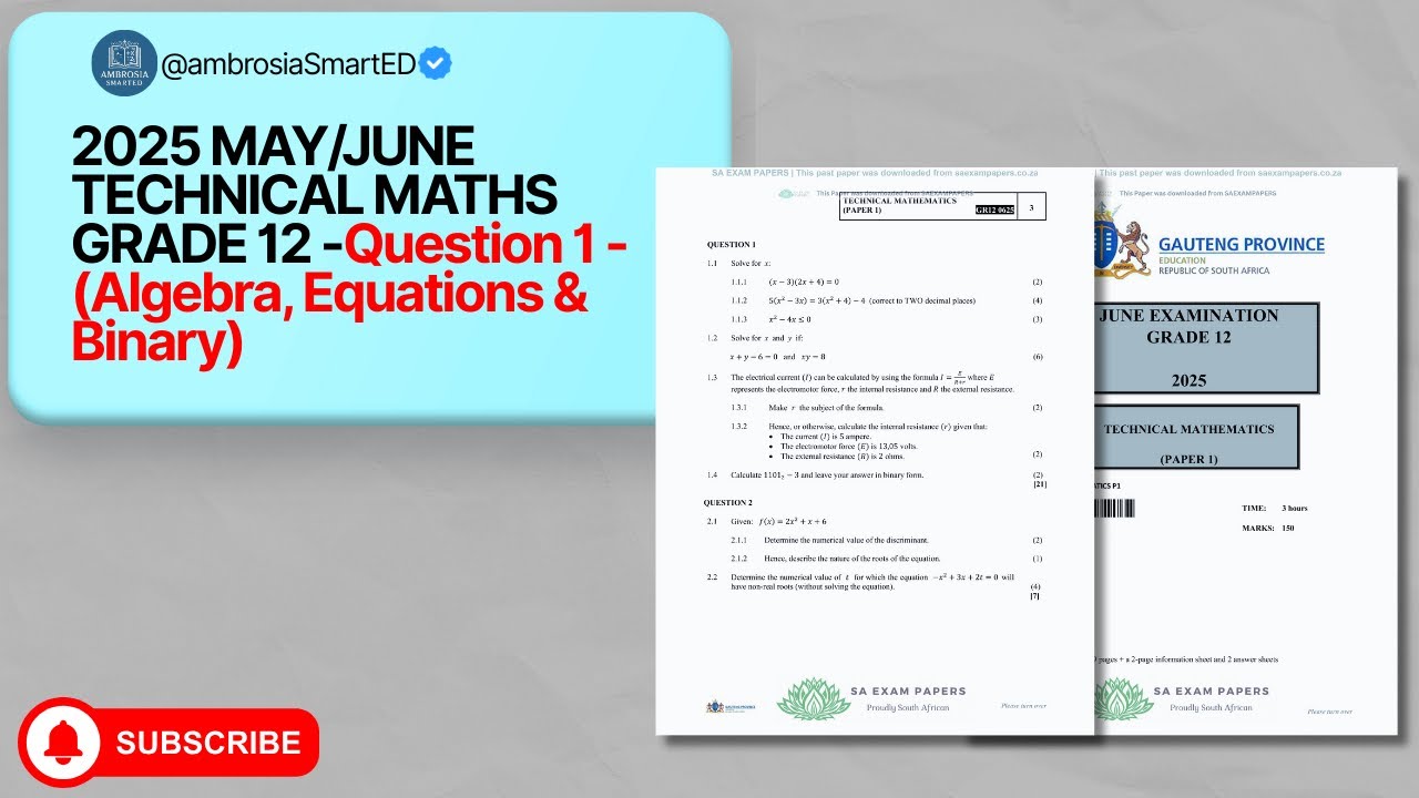 Question 1: Algebra, Equations & Binary | Technical Maths Grade 12