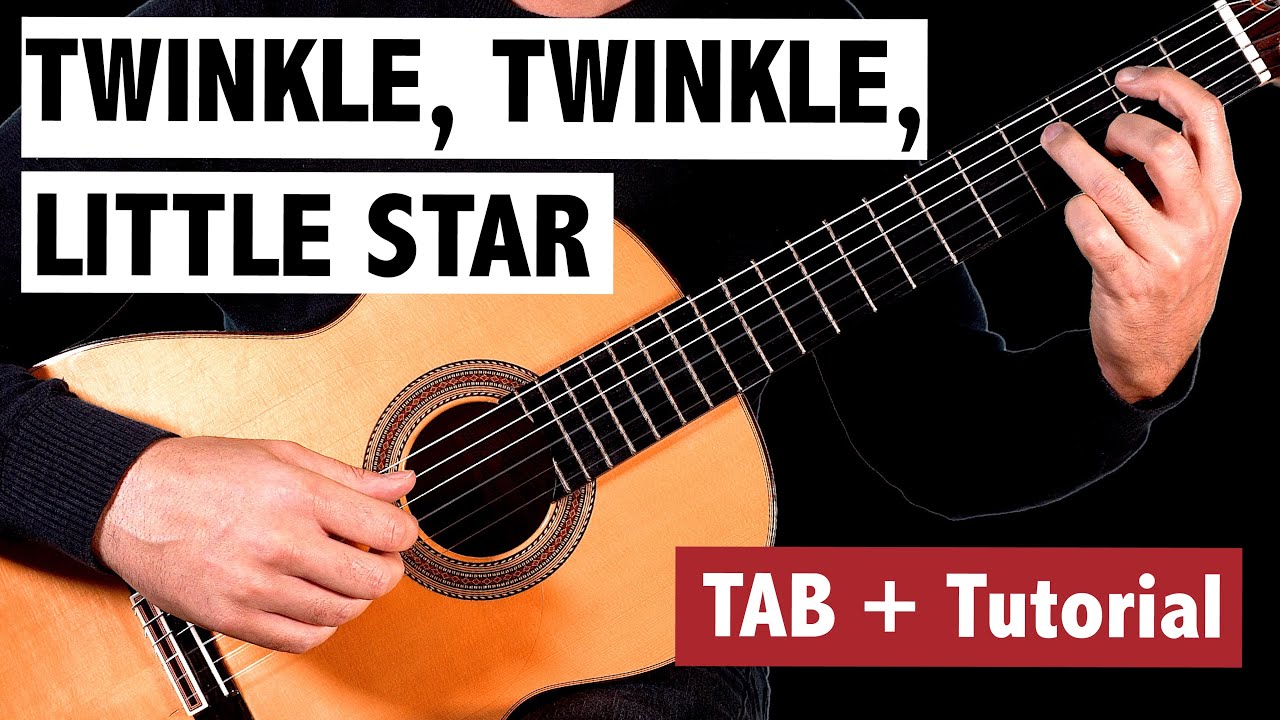 Twinkle, Twinkle, Little Star - Classical Guitar Tutorial + TAB