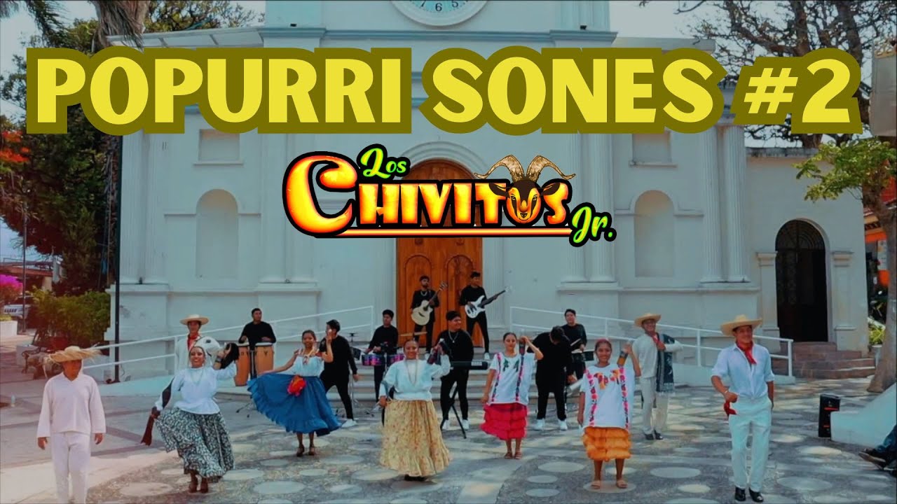 Popurrí Sones #2 · Los Chivitos Jr (Videoclip Oficial)