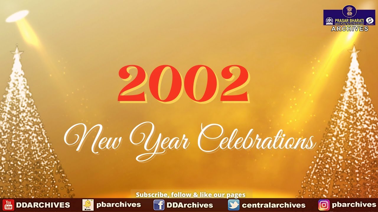 2002 - New Year Celebration | Special Programme