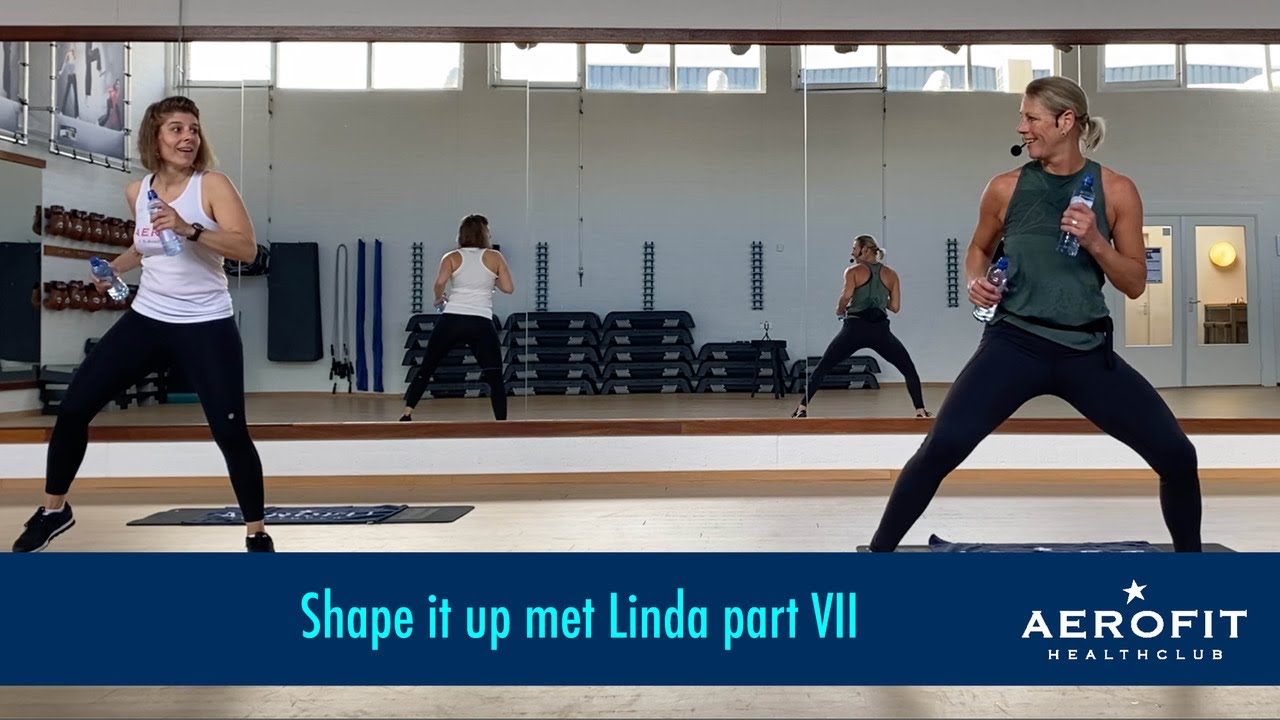 Shape it up met Linda part VII