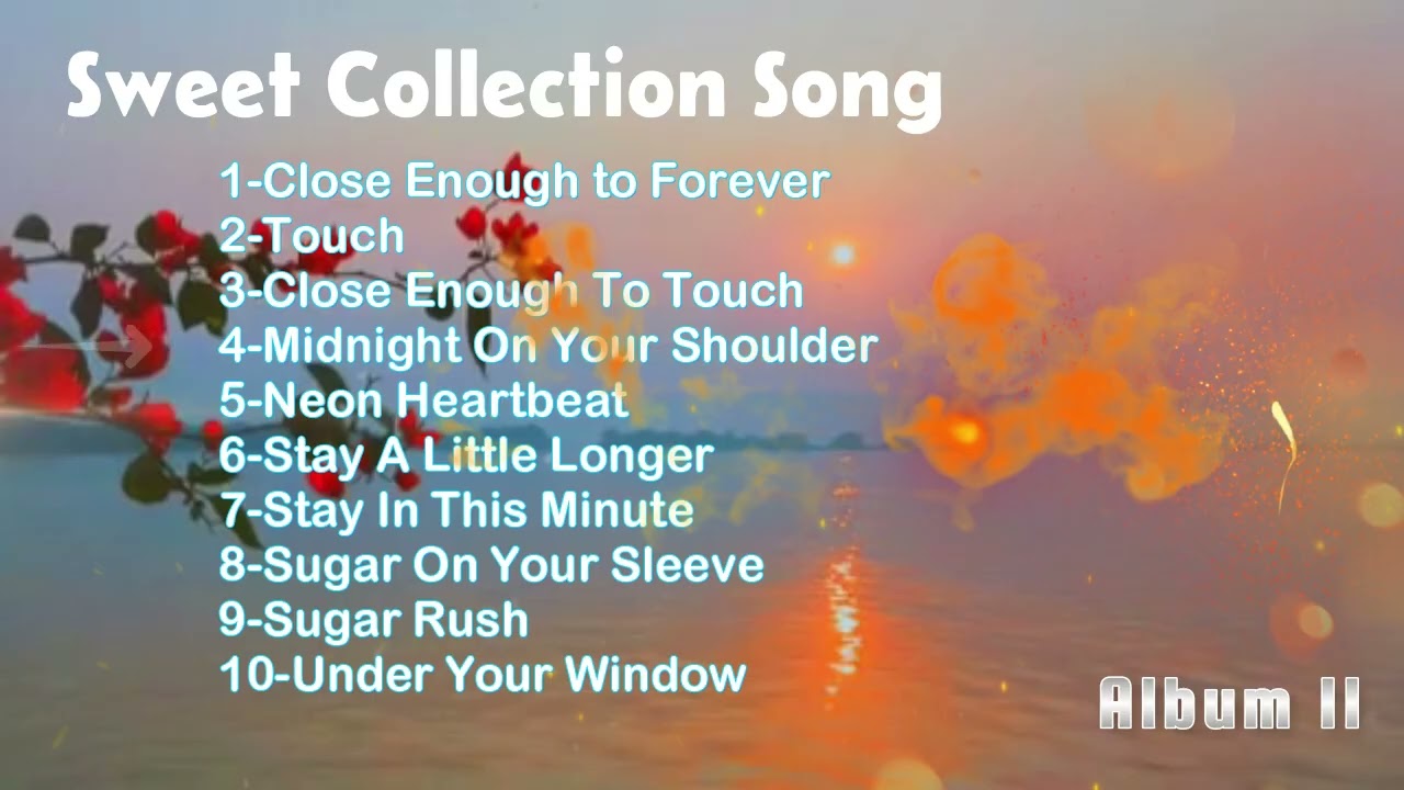 Sweet Collection Song Album II