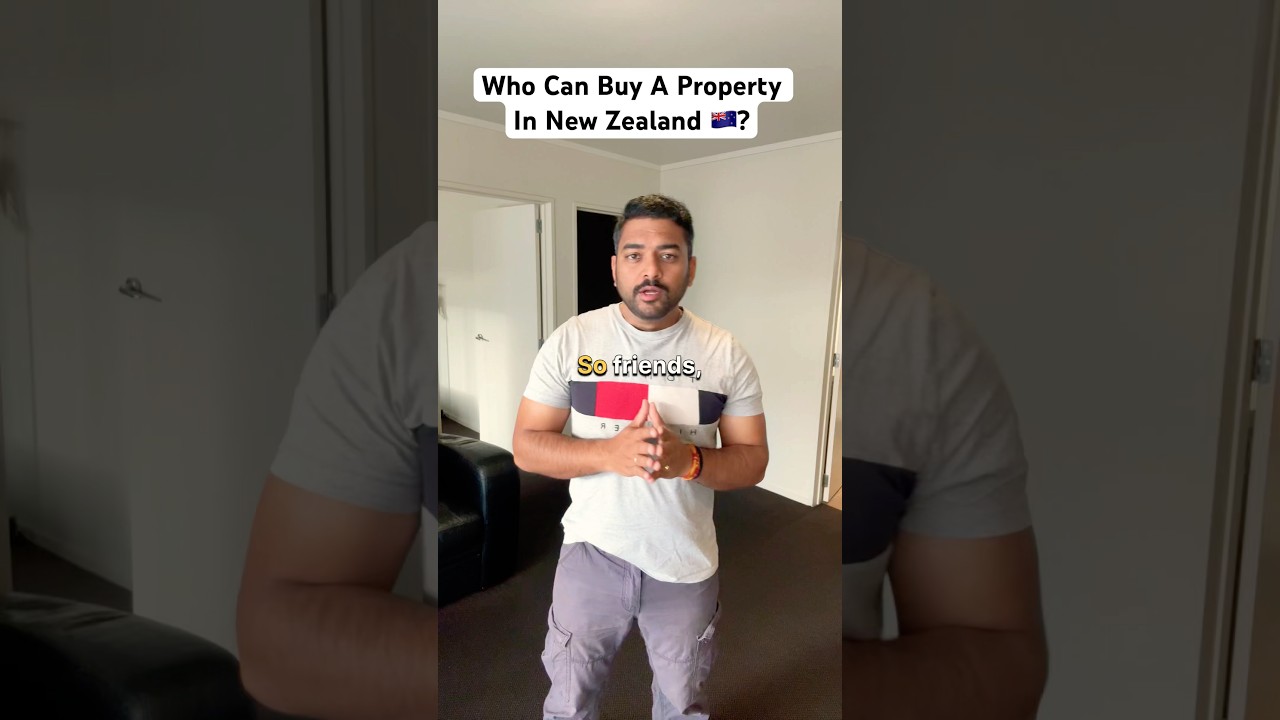 Who can buy a property in New Zealand ? #shorts #property #propertyinvestment #newzealand #kiwilife