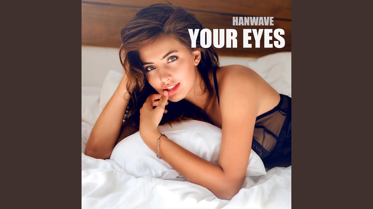 Your Eyes