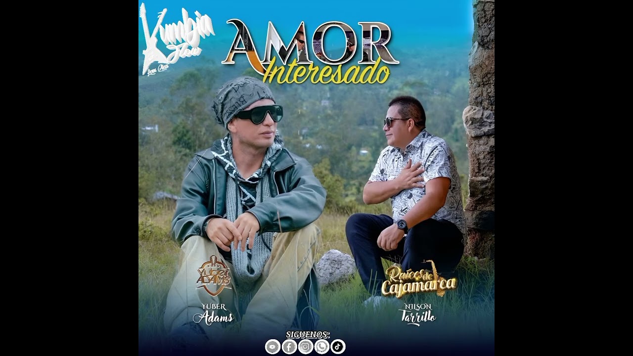 AMOR INTERESADO - YUBER ADAMS FEAT RA&Iacute;CES DE CAJAMARCA |  AUDIO PRIMICIA 2026