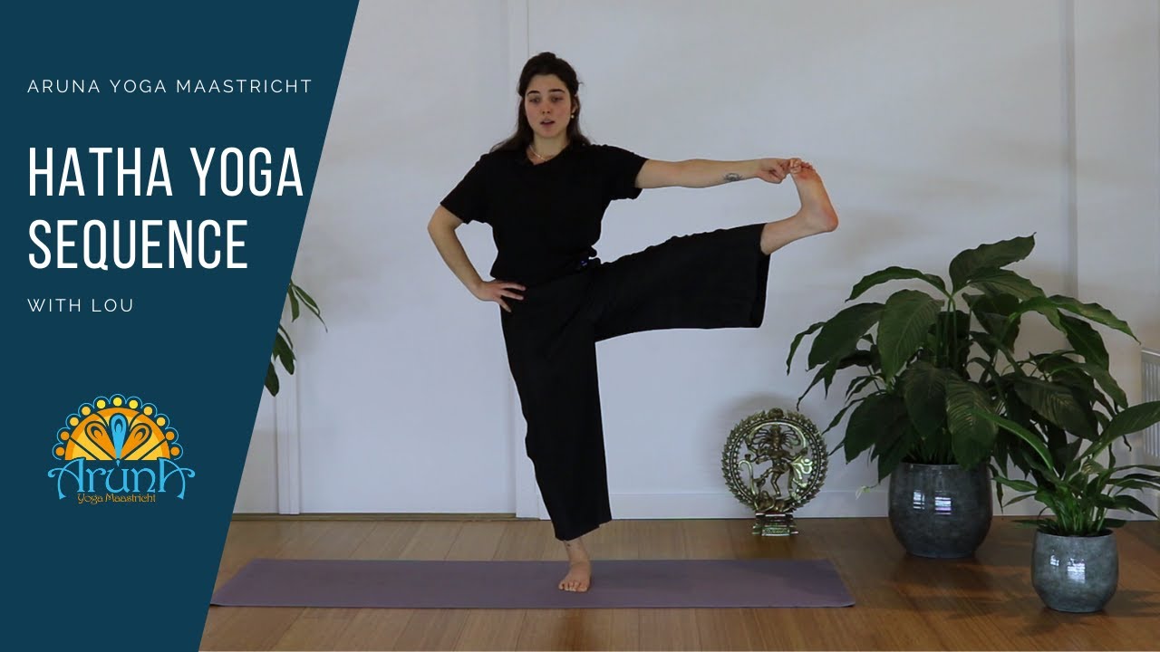 Hatha yoga sequence with Lou | Aruna Yoga Maastricht