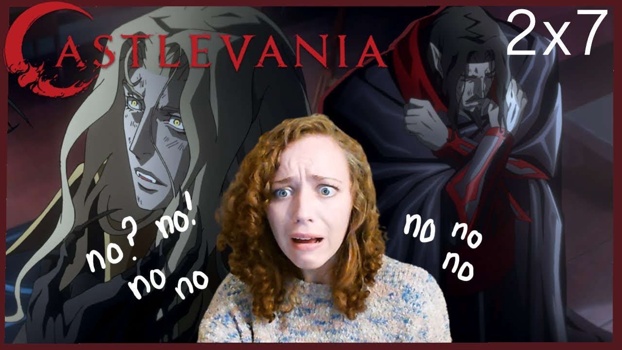 Он не в порядке, ОН не в порядке, Я НЕ В ПОРЯДКЕ: Castlevania 2x7 Слепая реакция