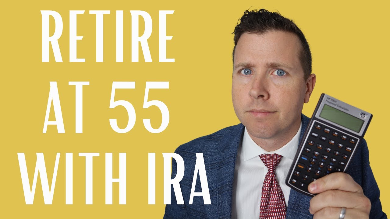 How To Retire at 55 with IRA || Retire Early & Avoid Penalties