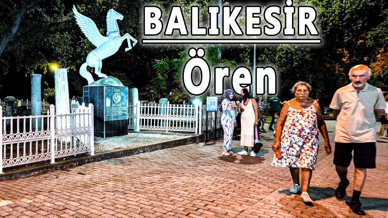 BALIKESİR Ören Akşam Yürüyüşü | 4K Walking Tour at Lively Night
