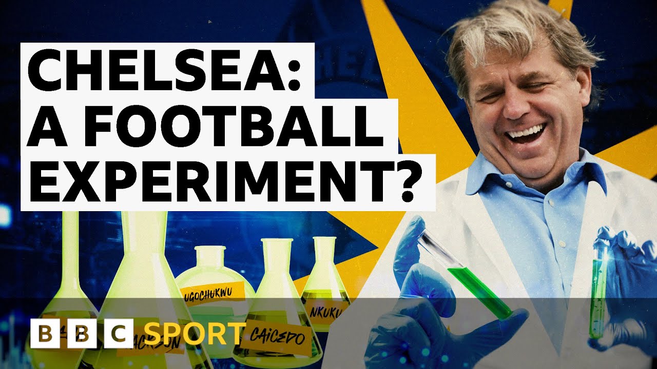 Chelsea: What is the big idea behind £1 billion spending spree? | BBC Sport