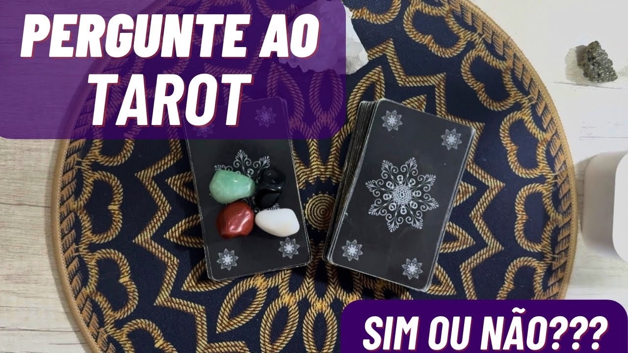 TAROT DO SIM OU NÃO 🔮 Faça até 4 Perguntas e Receba as Respostas do Tarot