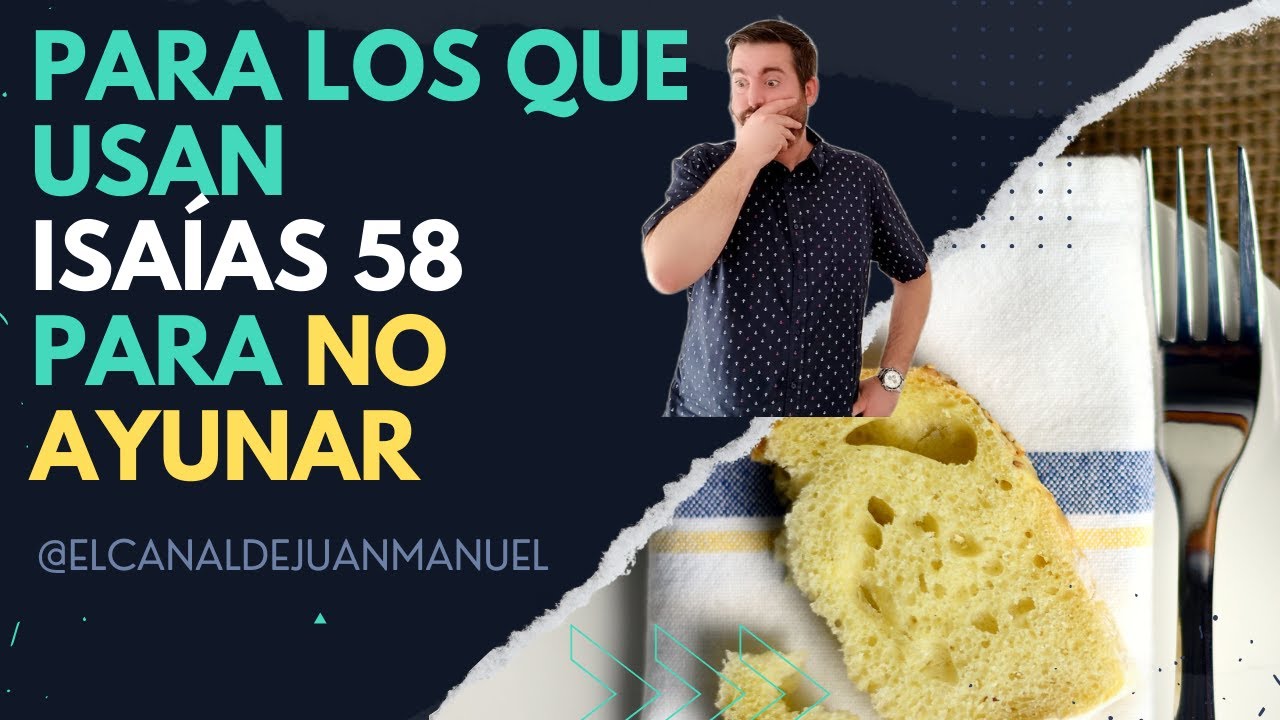 Para los que Usan Isaías 58 Para No Ayunar 🤨​🤨​​ (Corto)
