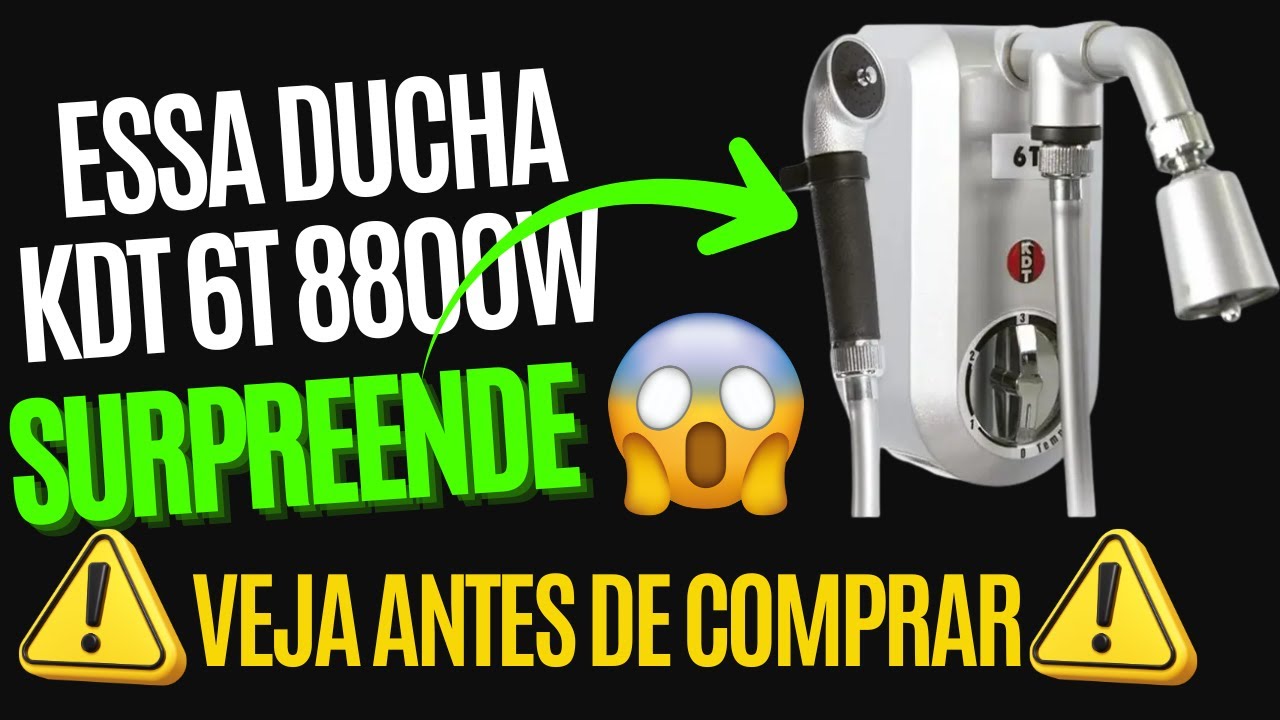 Ducha KDT 6T 8800W 220V – Forte, Quente e Econômica?