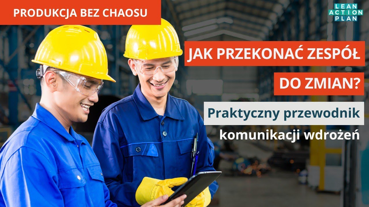 Jak przekonać zespół do zmian? Praktyczny przewodnik komunikacji wdrożeń
