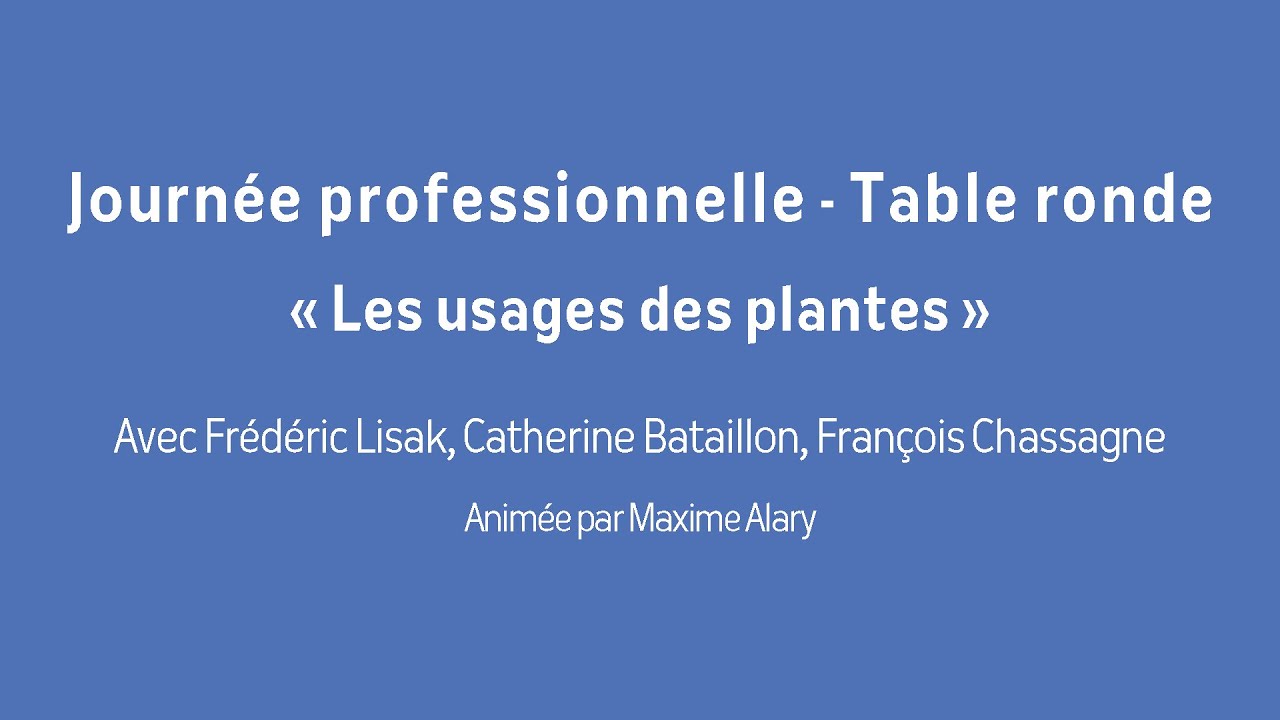 Les multiples usages des plantes