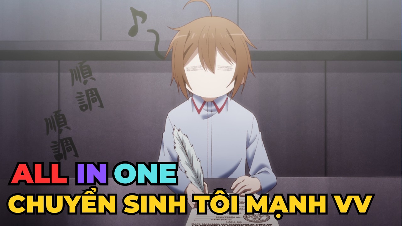 ALL IN ONE | Chuyển Sinh Với Năng Lực Bá Đạo Giới Vực | Review Anime Hay