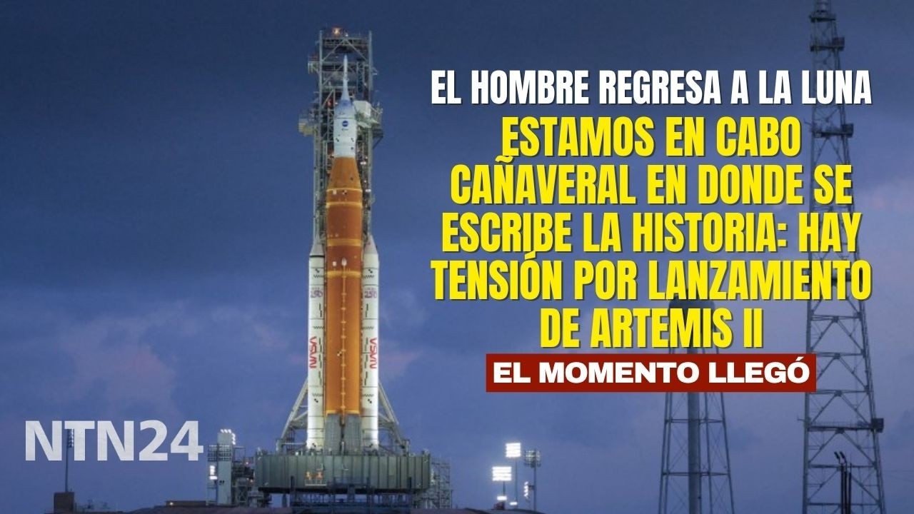 Estamos en Cabo Ca&ntilde;averal en donde se escribe la historia: hay tensi&oacute;n por lanzamiento de Artemis II
