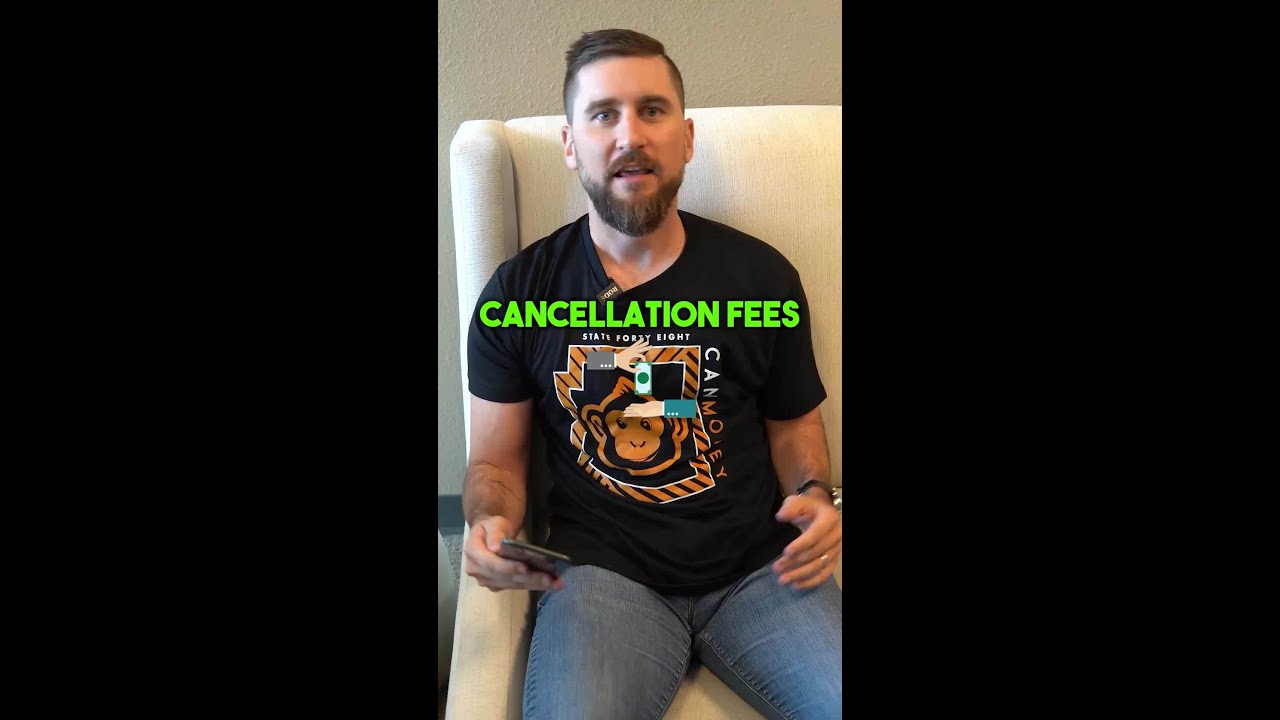 What is a cancellation fee?