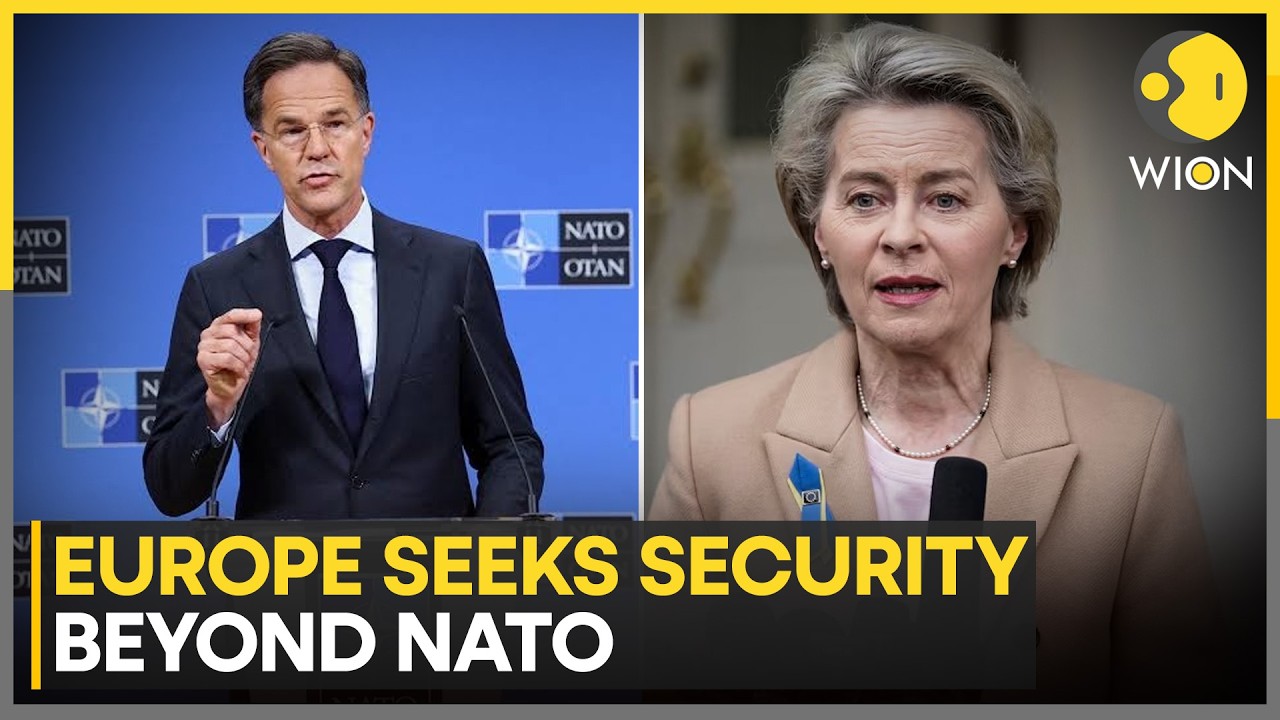 Europe Wants A Common Playbook For Security Threats, Seeks Security Beyond NATO | WION