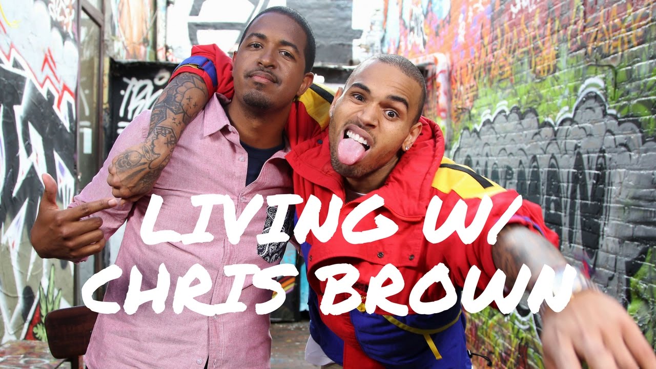 Living with Chris Brown