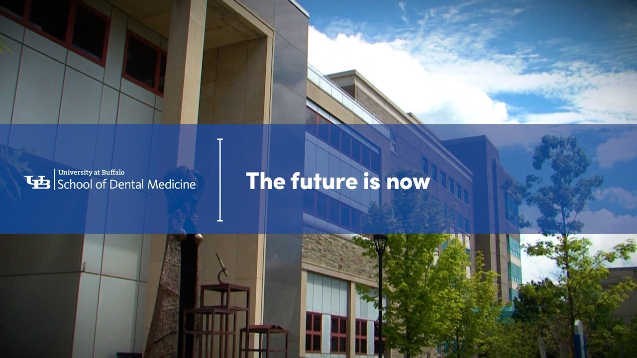 The future is now - UB School of Dental Medicine