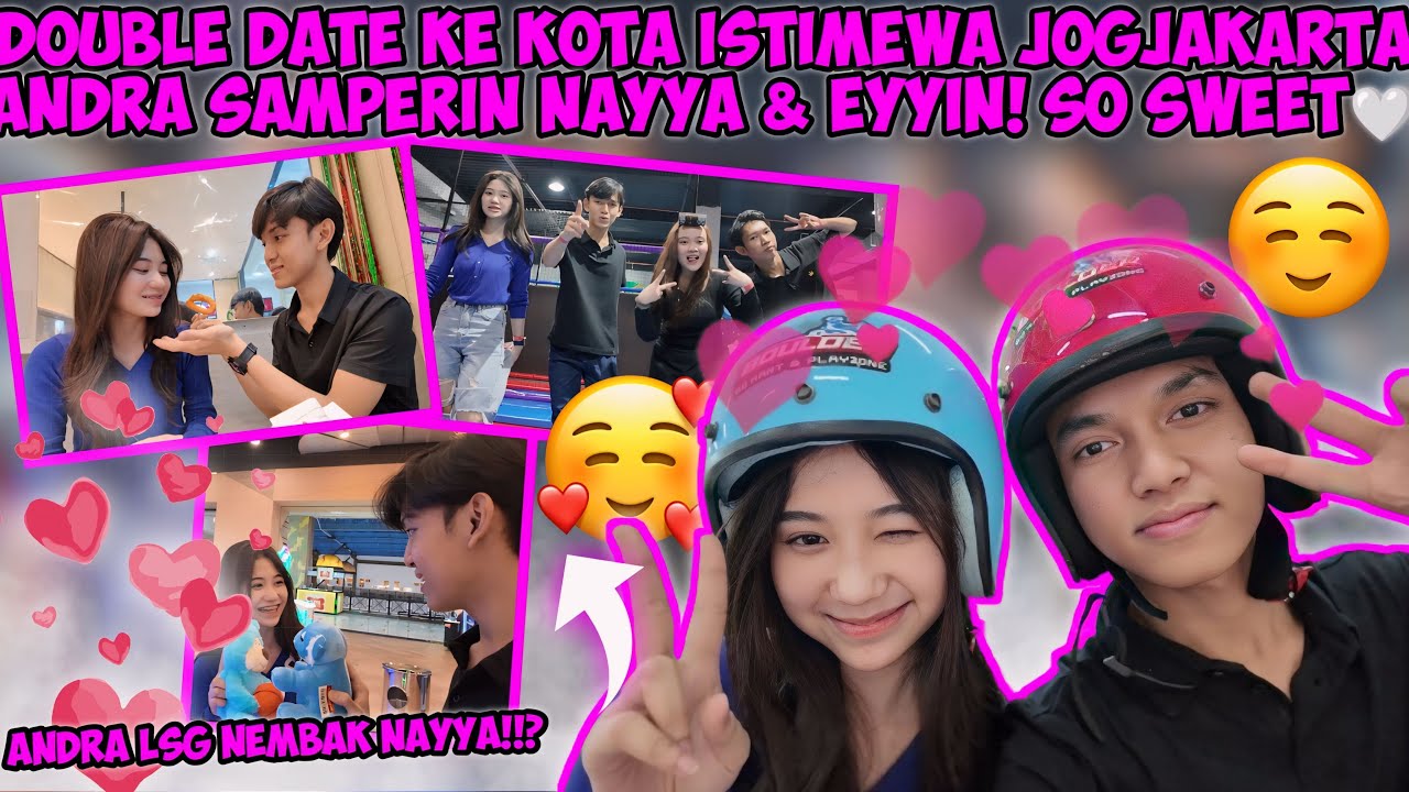 VLOG DOUBLE DATE SAMPERIN DEWA NAYYA & EYYIN KE JOGJA! SERU & SO SWEET BANGET🤍🥰