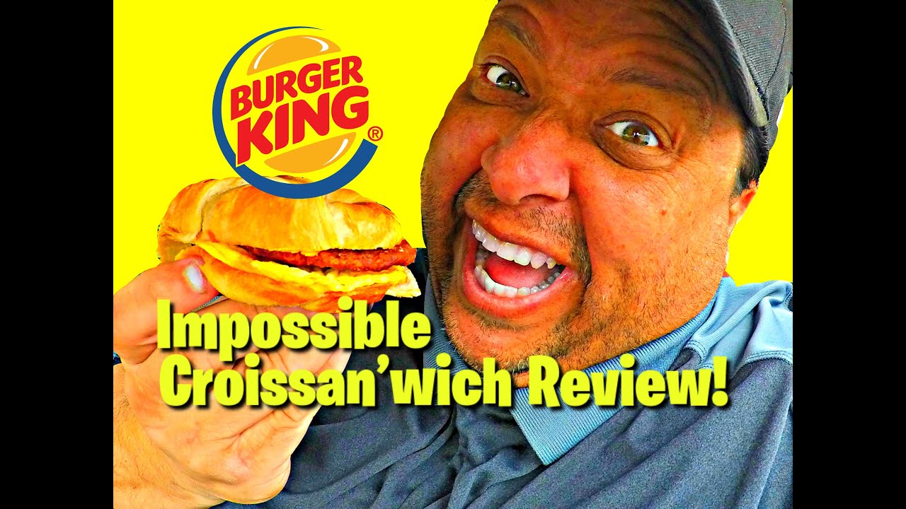 Burger King's Impossible Croissan’wich REVIEW!