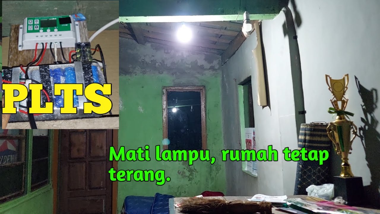 Kondisi Rumah Ketika Mati lampu, Penerangan Dengan Plts.