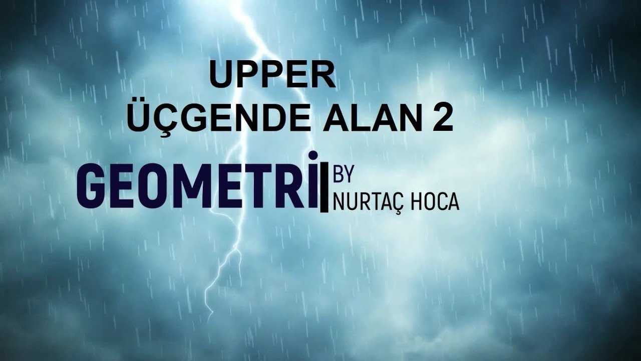 TYT-AYT Upper Geometri-Üçgende Alan 2(32-60)(PDF indir)