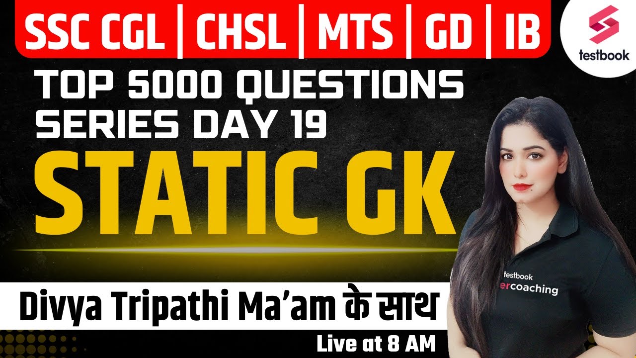 Static GK For All SSC Exams | Important Static GK Questions | Day 19 | Static GK By Divya Tripathi