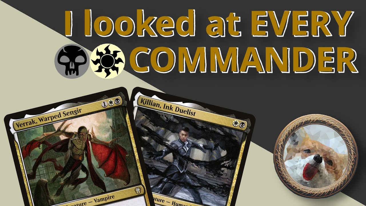 I Looked at Every Single Commander, Here Are the Most Interesting Ones: Black White Edition