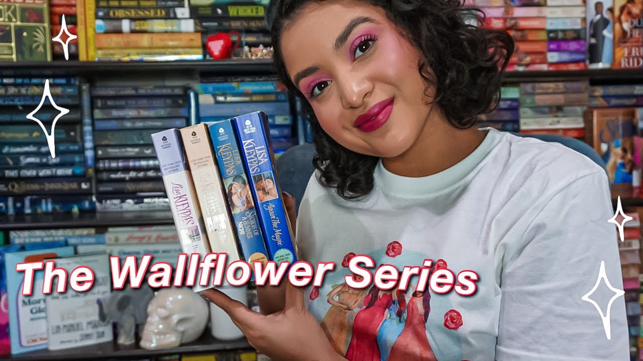 The Wallflower Series by Lisa Kleypas | Series Break Down