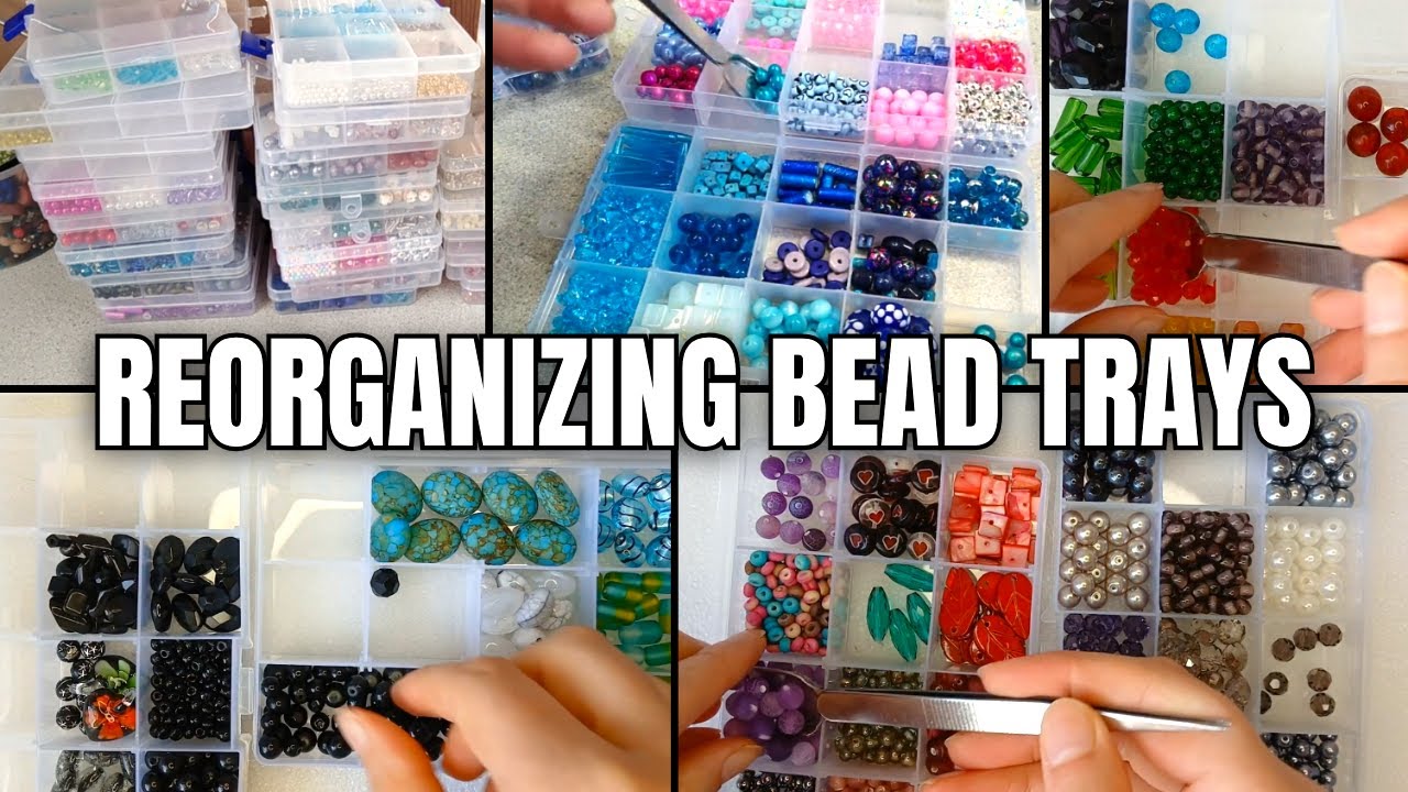 Reorganizing Bead Trays to be Organized by Color