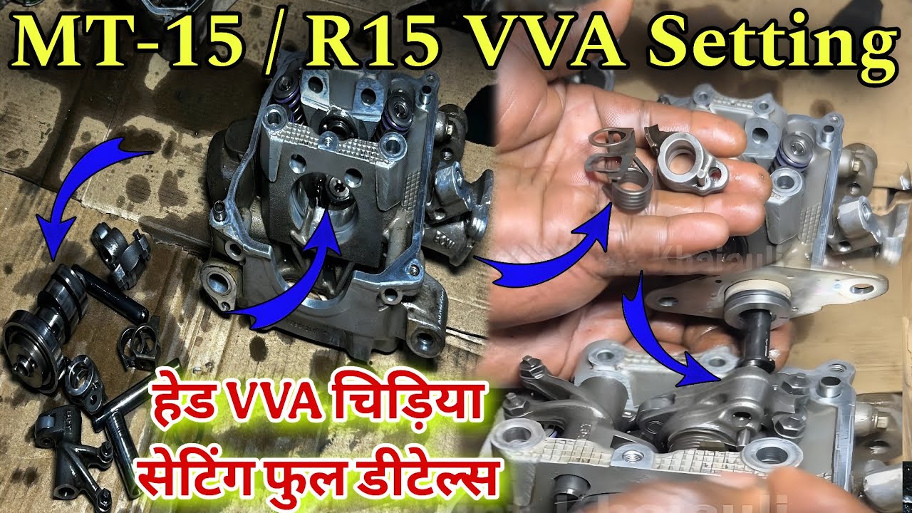 Yamaha R15/MT-15 VVA रॉकर लगाना सीखें, YAMAHA R15 VVA Rocker installation, VVA Setting