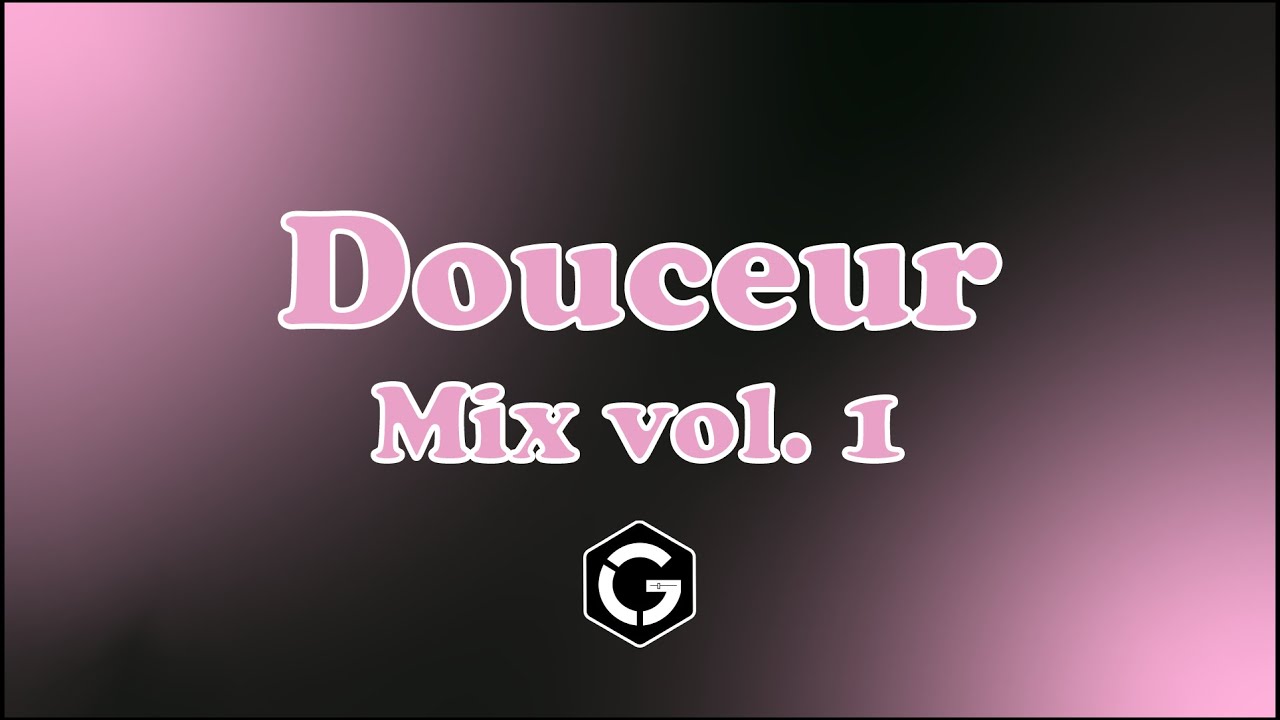 Douceur Mix vol. 1 - Kizomba Multiverse