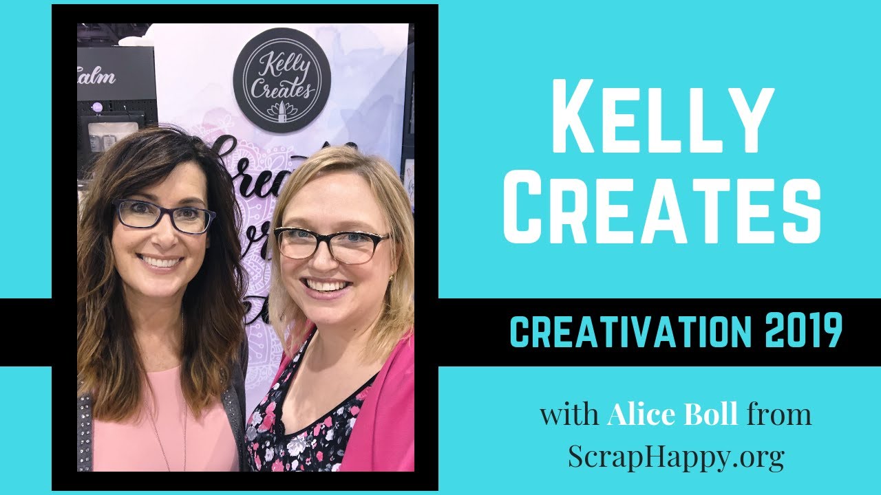 Kelly Creates Creativation 2019 HD