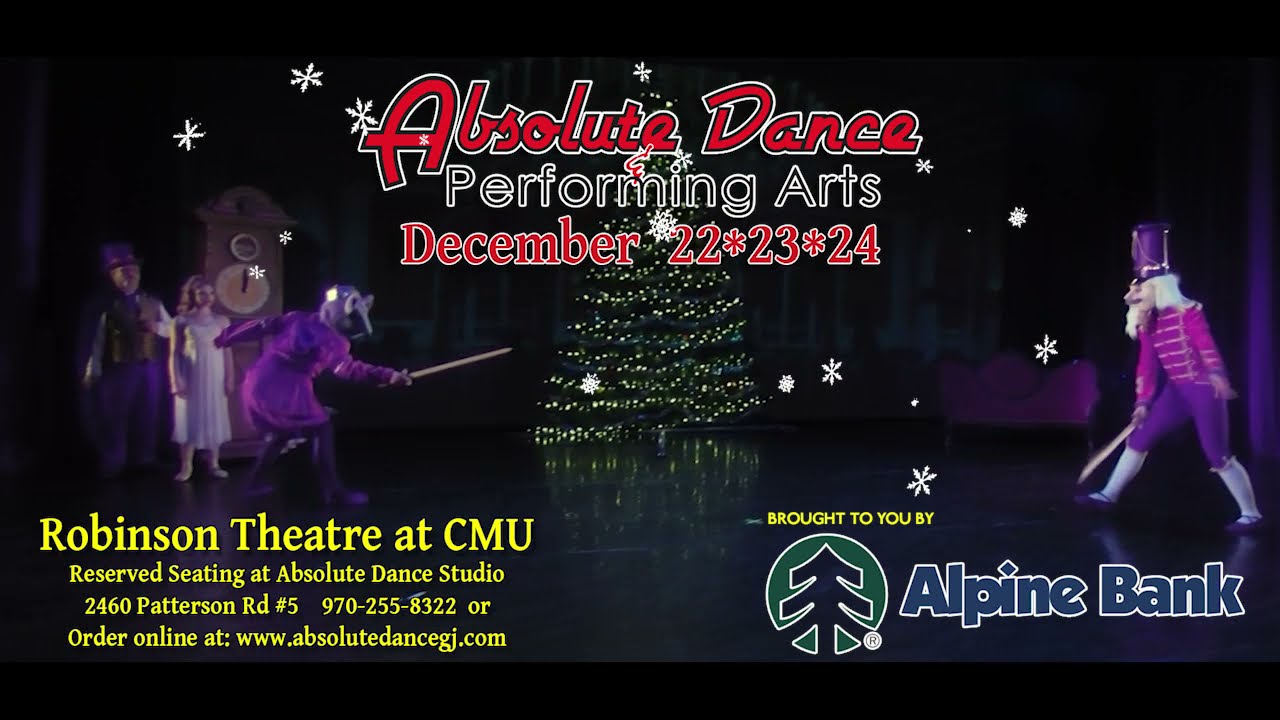 THE NUTCRACKER BALLET, GRAND JUNCTION, CO 2021 - Robinson Theatre - December 22,23,24