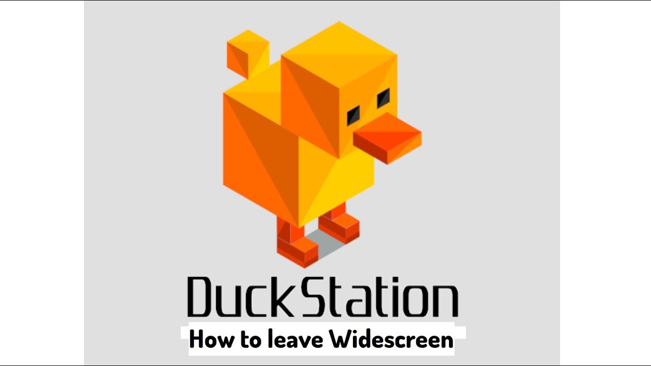 Duckstation How to leave WIDESCREEN (16:9) resolution