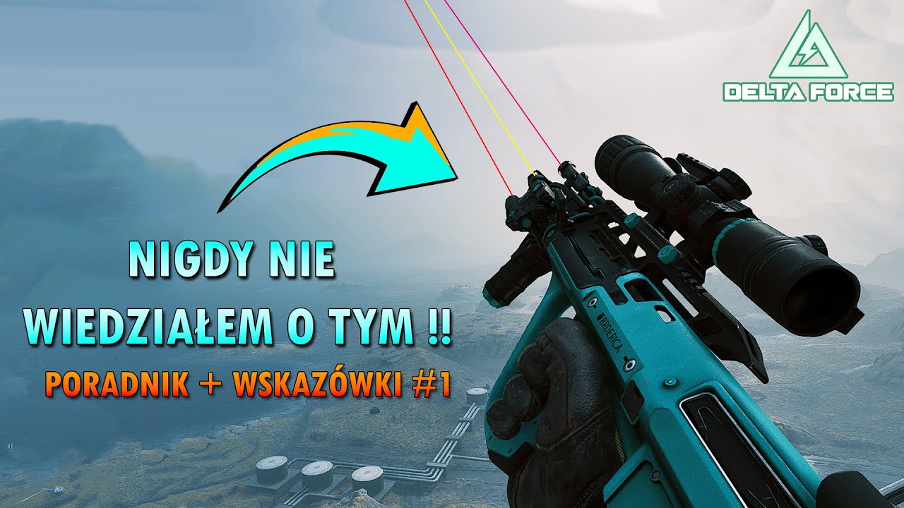 Tajne wskaz&oacute;wki + triki, kt&oacute;rych Delta Force Ci nie zdradza !!