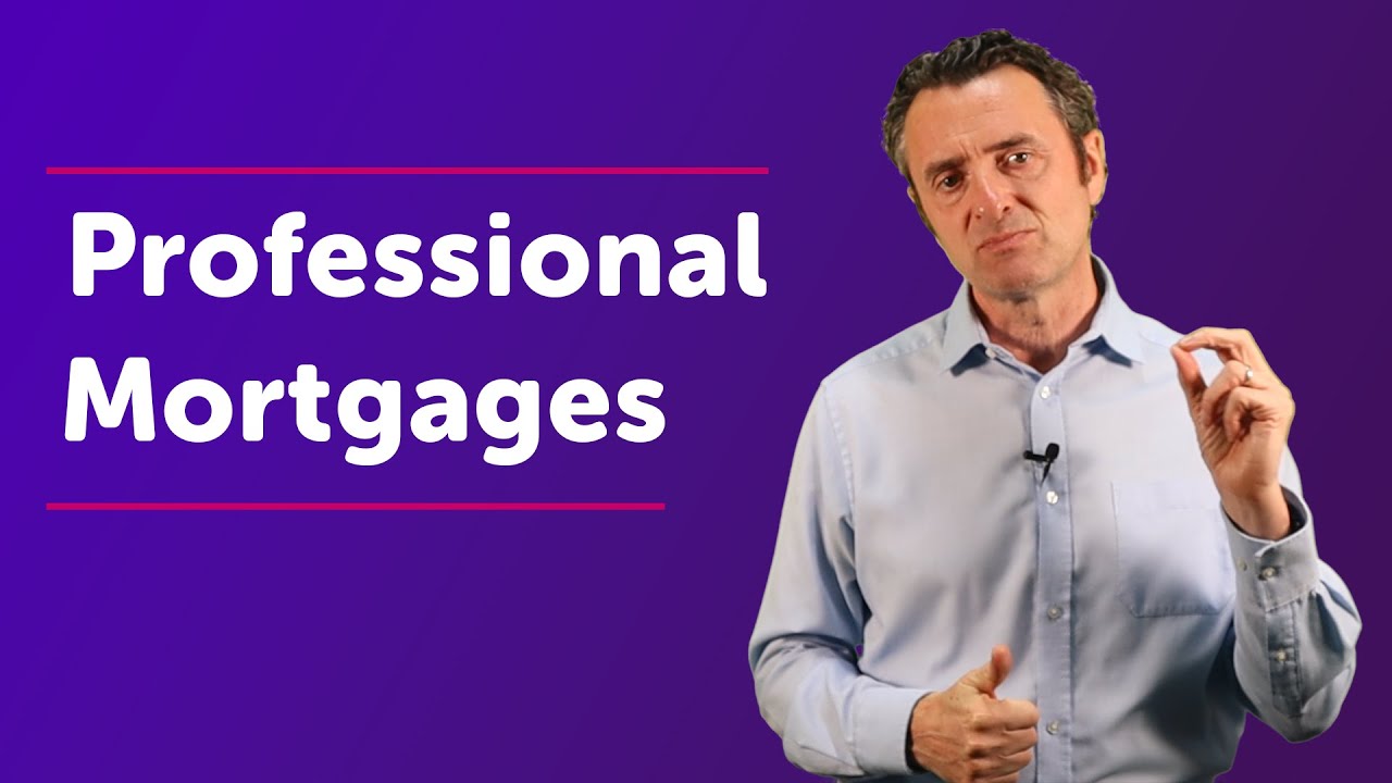 Professional Mortgages | Mortgages For Professionals