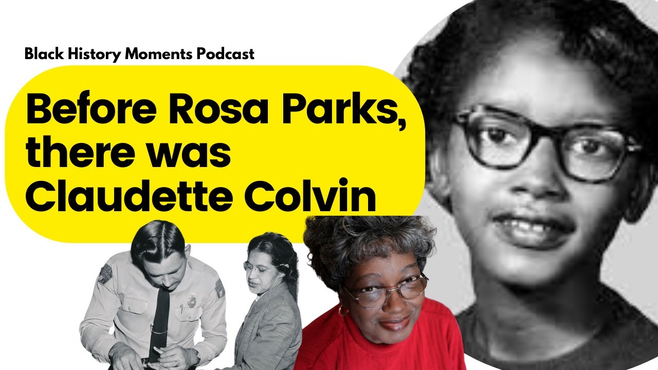 Black History Moments: Before Rosa Parks, there was Claudette Colvin