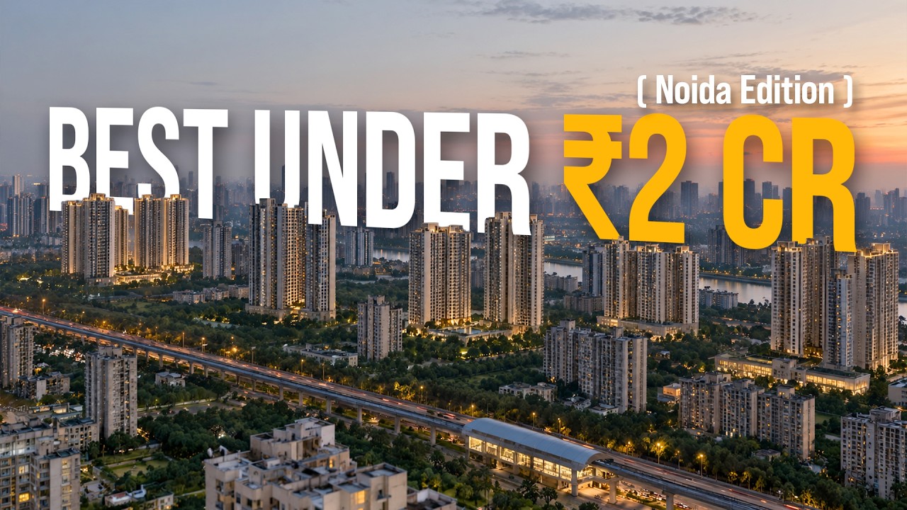 The Most Recommended Noida Projects Under ₹2 Crore Right Now