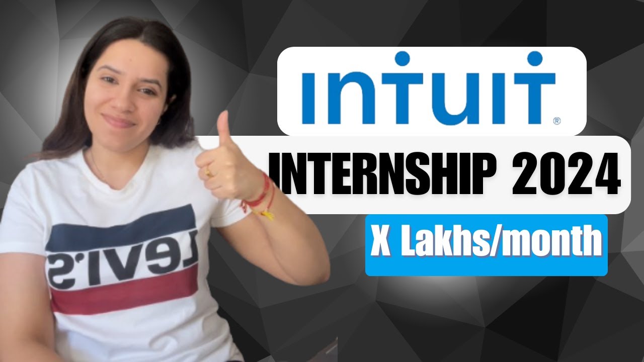 How to Crack Internship at Intuit 2024