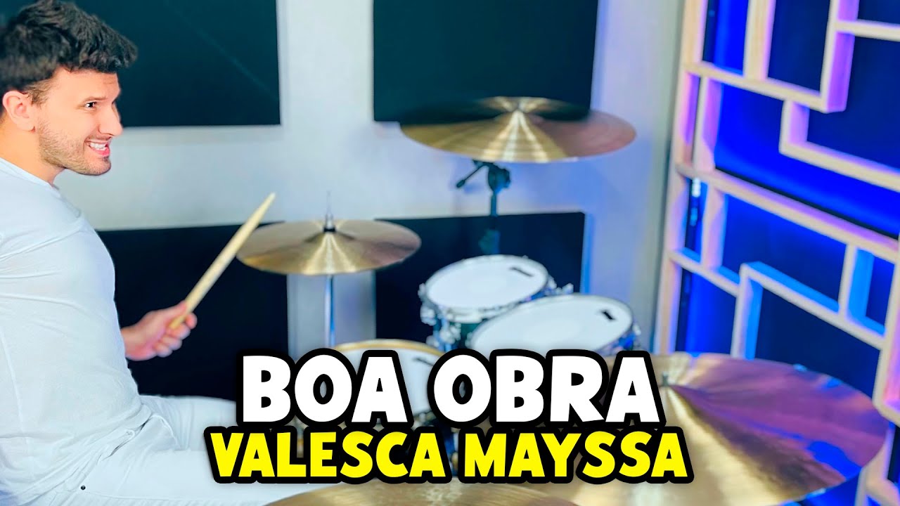 Boa Obra - Valesca Mayssa (Drum Cover)