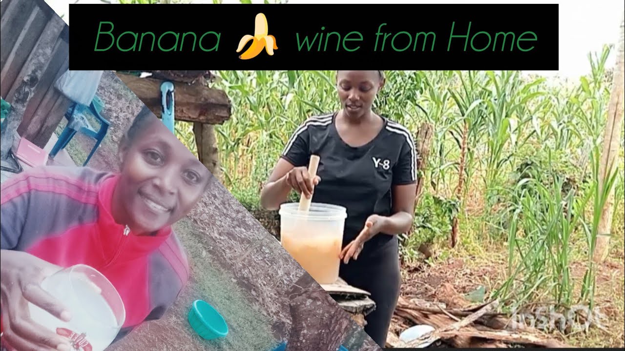 How to make banana wine 🍷 from scratch.soo good 