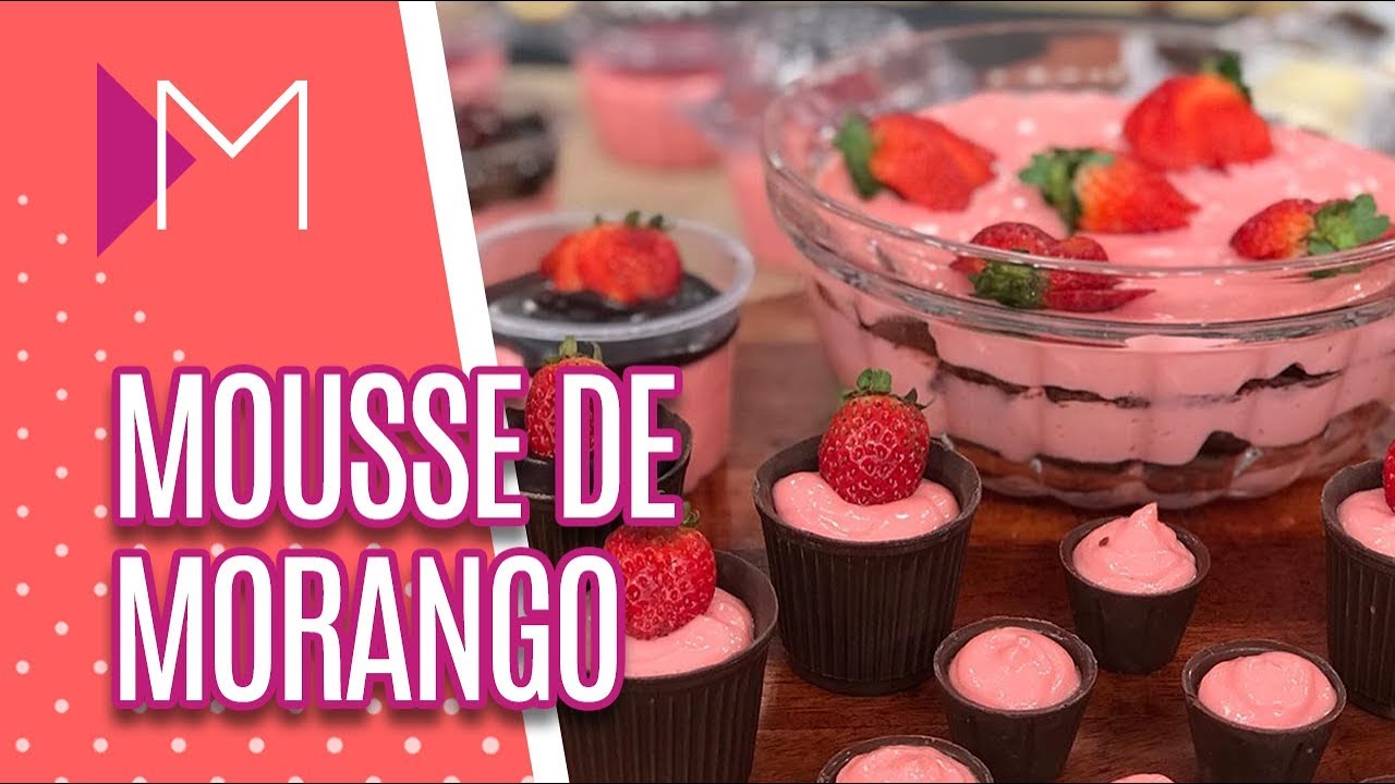 Mousse de morango - Mulheres (06/05/2019)
