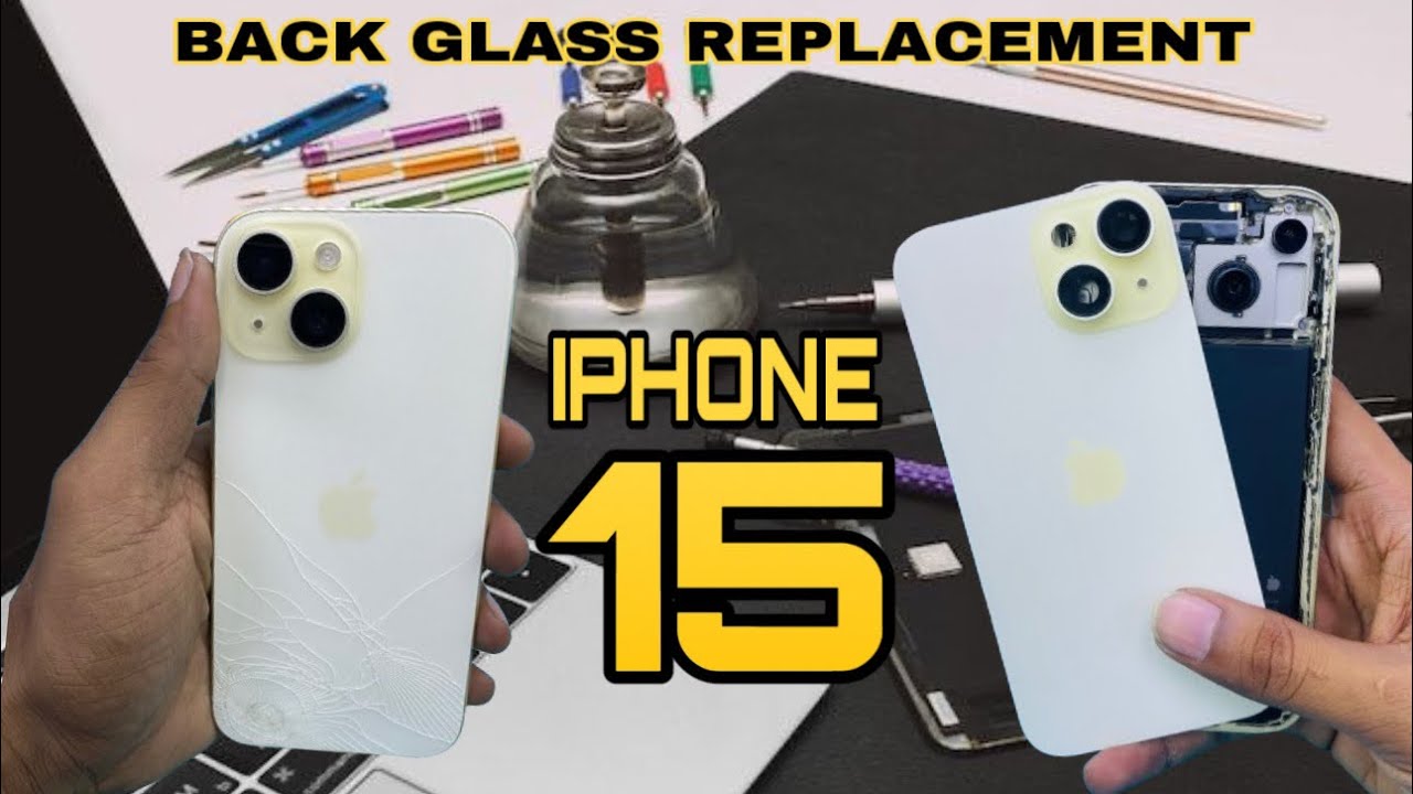 Iphone 15 back glass replacement