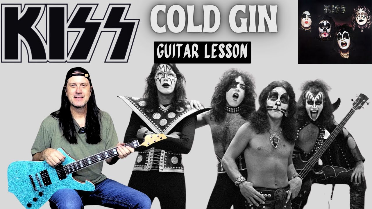Как играть Cold Gin от Kiss — урок игры на гитаре — Эйс Фрейли, Джин Симмонс, Пол Стэнли, Питер К...