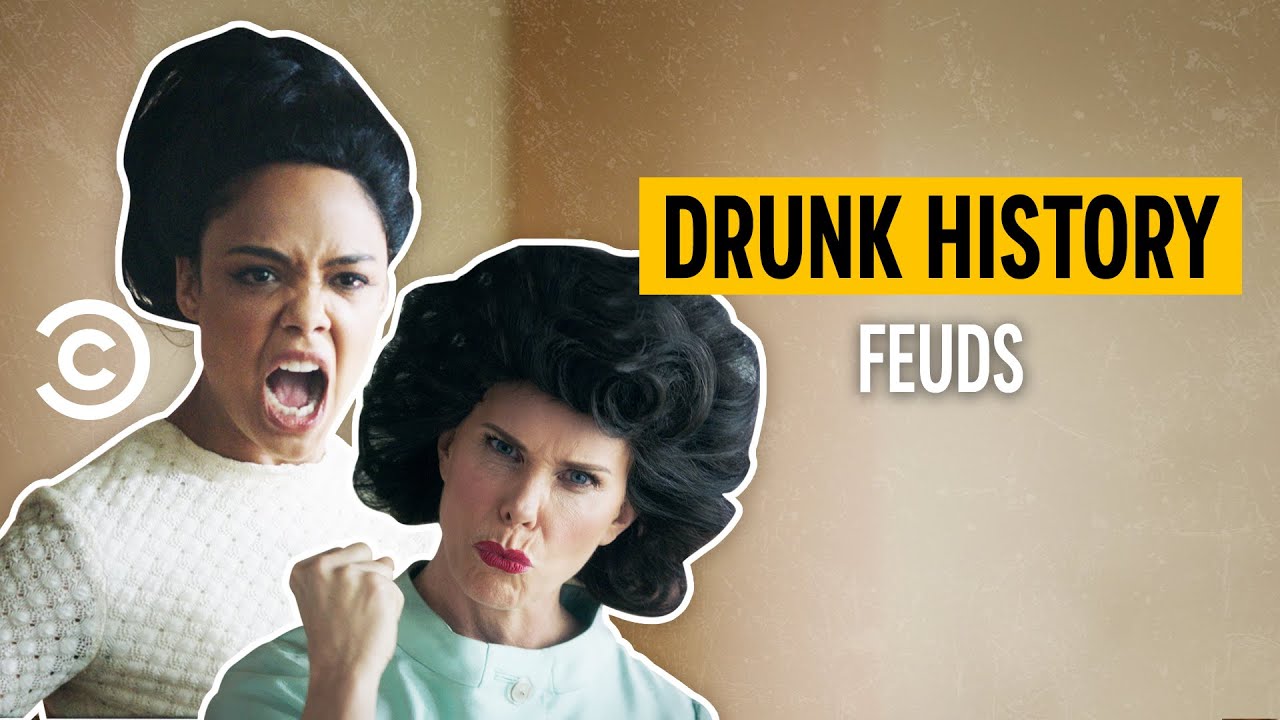 World&rsquo;s Greatest Feuds - Drunk History